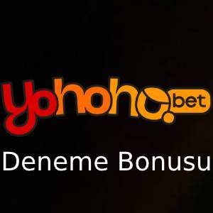 yohohobet deneme bonusu